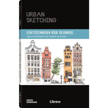 Urban sketching Schetstechnieken voor beginner - Suhita Shirodkar