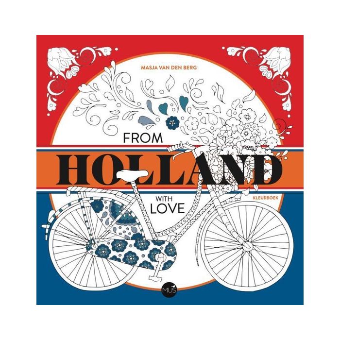 From Holland with love - Masja vd Berg