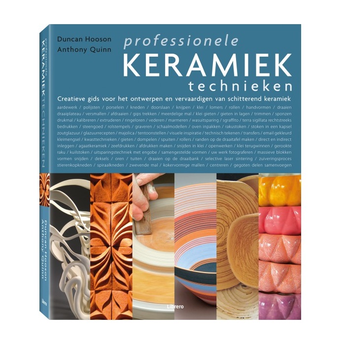 Professionele Keramiek Technieken - Duncan Hooson, Anthony Quinn