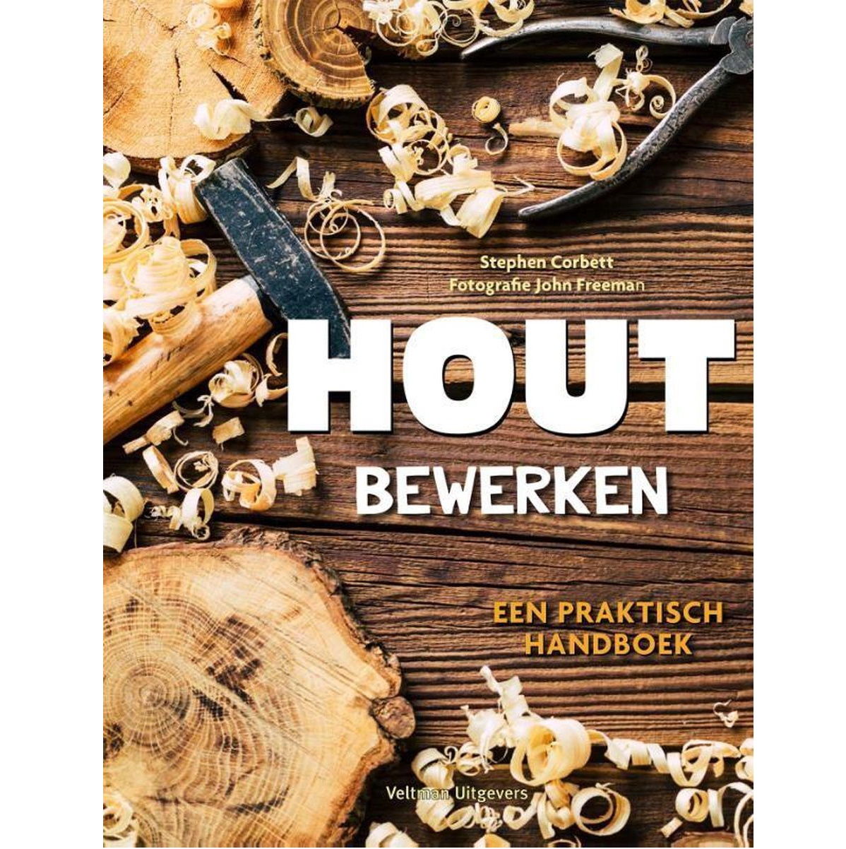 Hout Bewerken een praktisch handboek