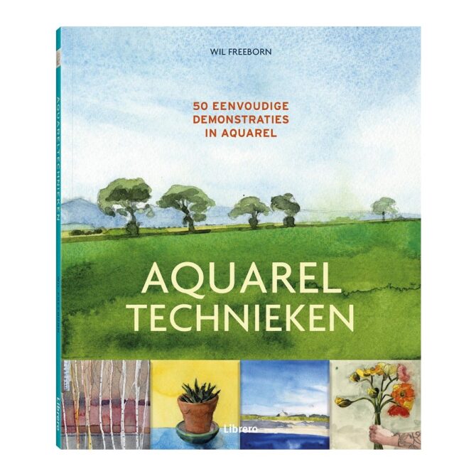 Aquareltechnieken - Wil Freeborn